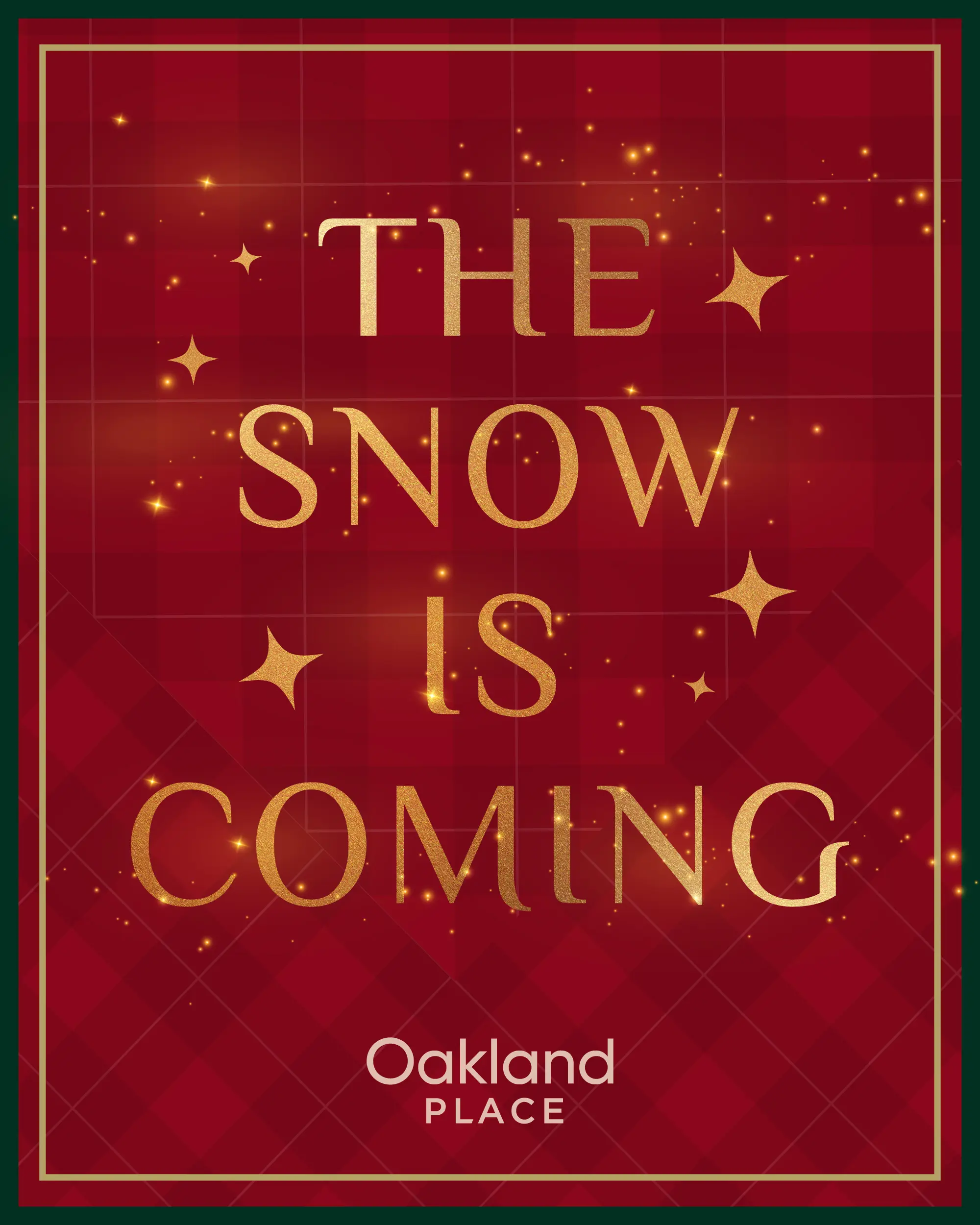 The Snow is Coming holiday typography graphic
